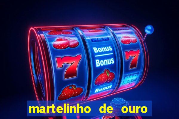 martelinho de ouro benfica recife