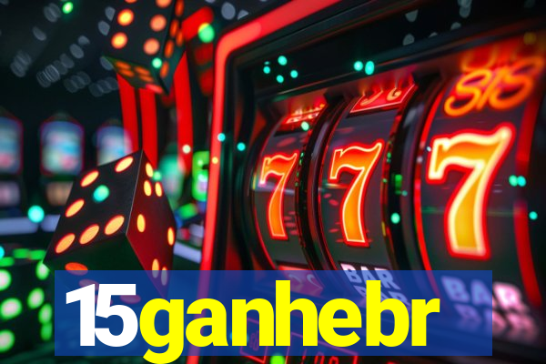 15ganhebr