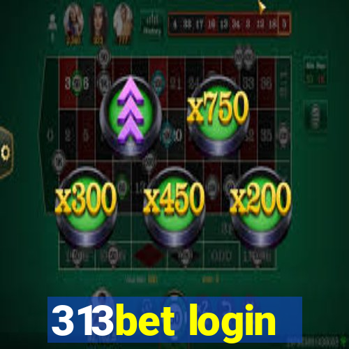 313bet login