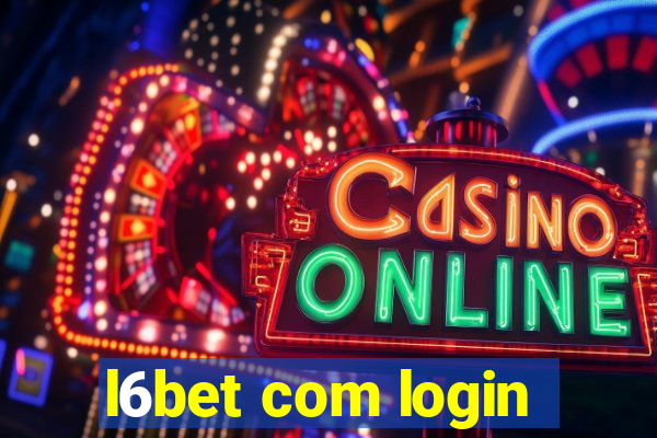 l6bet com login