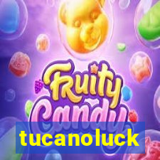 tucanoluck
