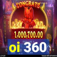oi 360