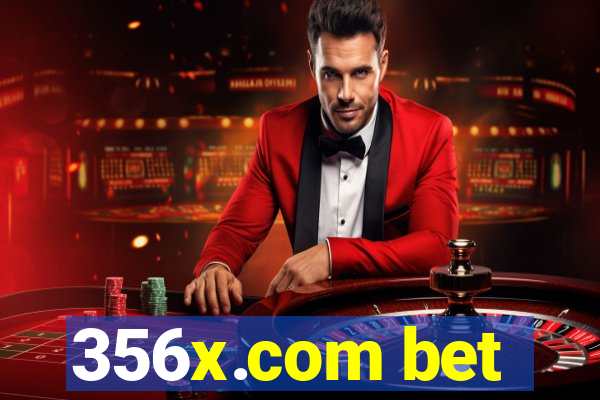 356x.com bet