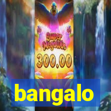 bangalo