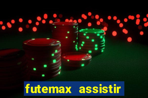 futemax assistir real madrid