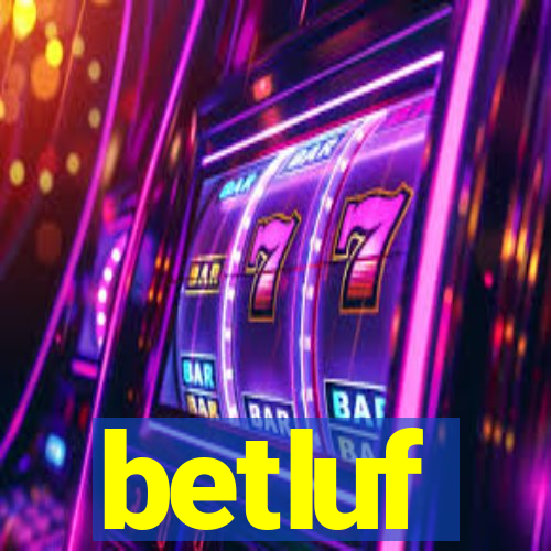betluf