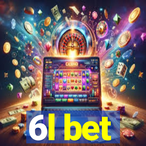 6l bet