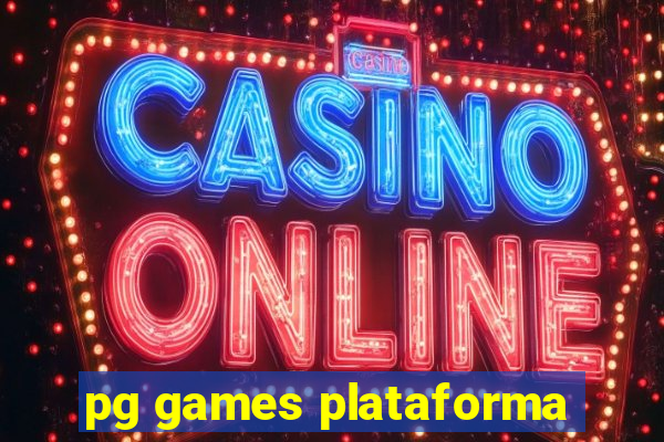 pg games plataforma