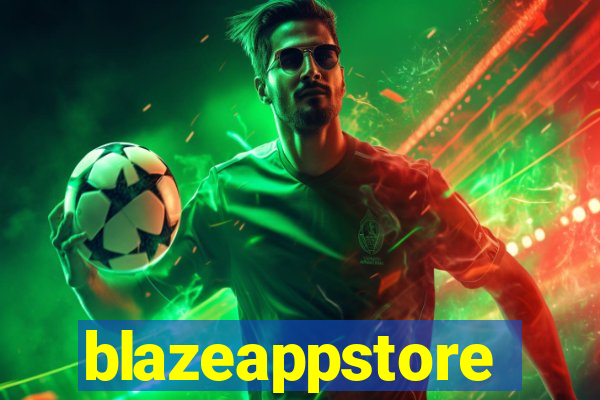 blazeappstore