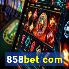 858bet com
