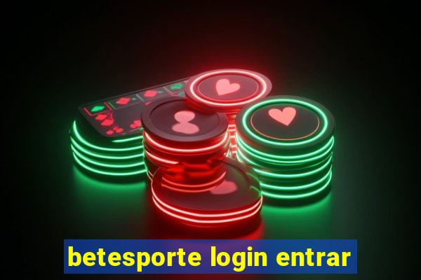 betesporte login entrar
