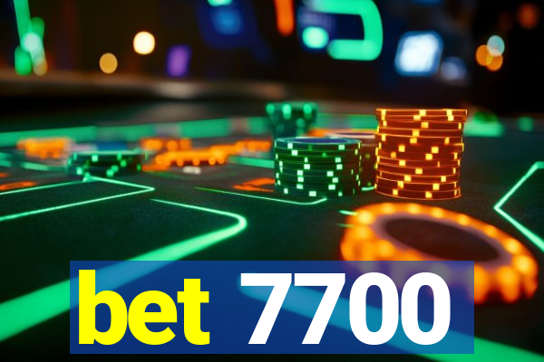 bet 7700