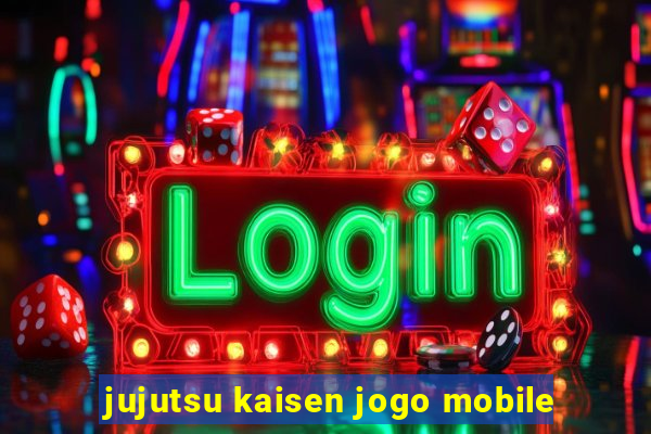 jujutsu kaisen jogo mobile