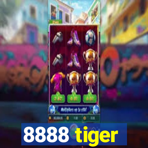 8888 tiger