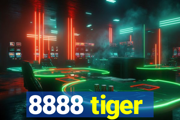 8888 tiger