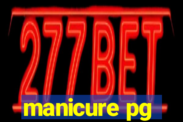 manicure pg