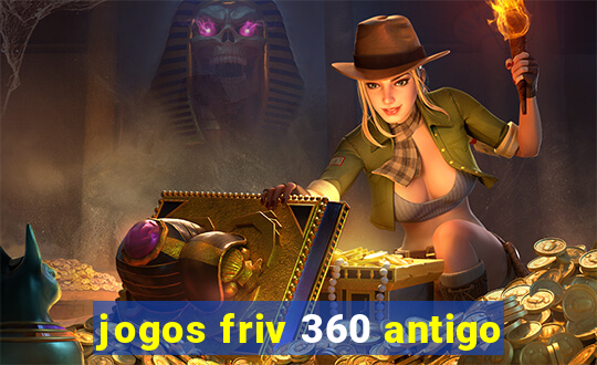 jogos friv 360 antigo
