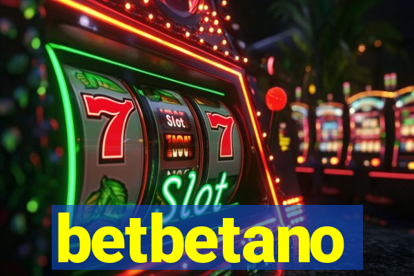 betbetano