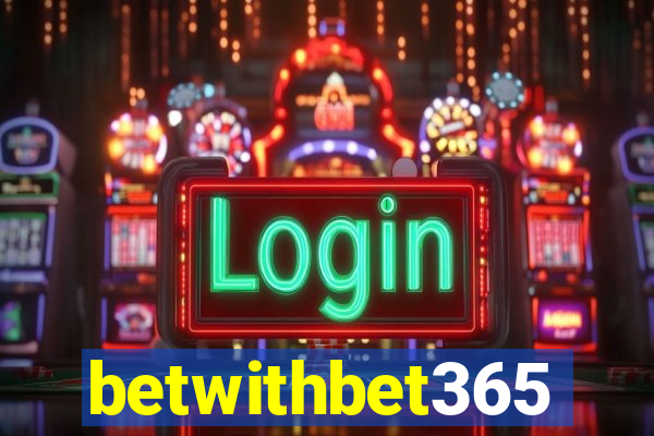 betwithbet365