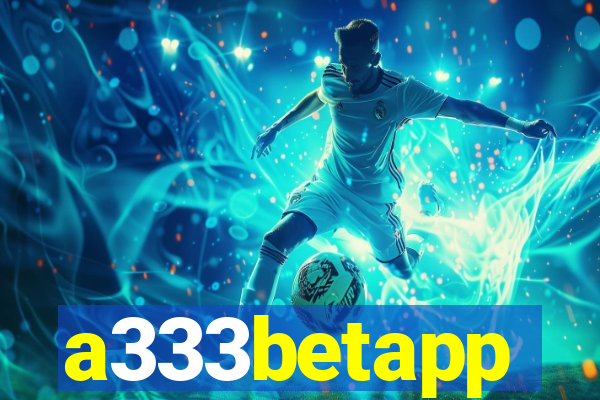a333betapp