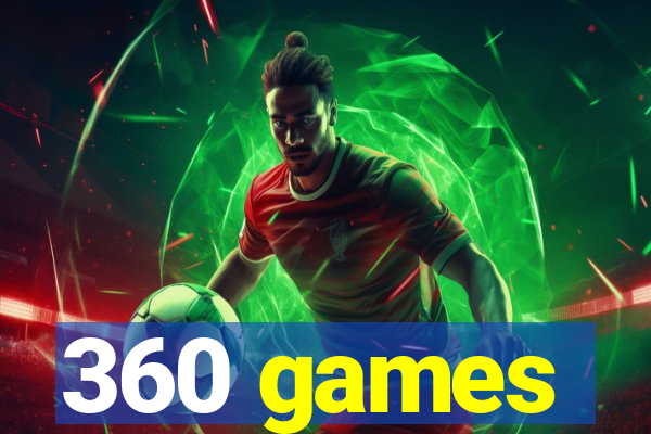 360 games