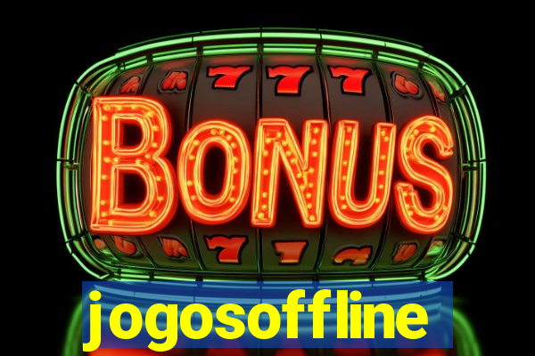 jogosoffline