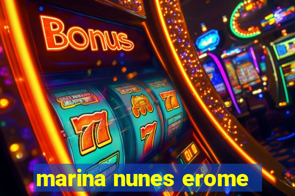 marina nunes erome