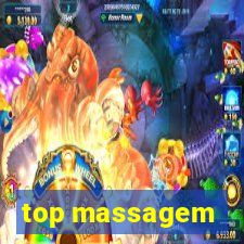 top massagem