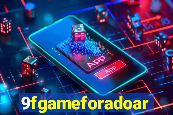 9fgameforadoar