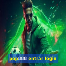 pop888 entrar login