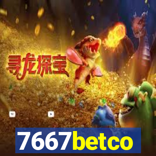 7667betco