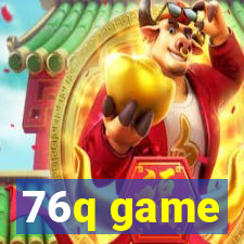 76q game