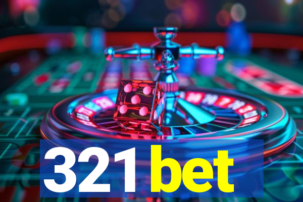 321 bet