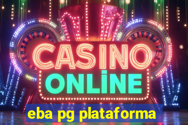 eba pg plataforma