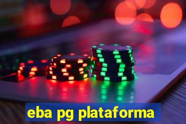 eba pg plataforma