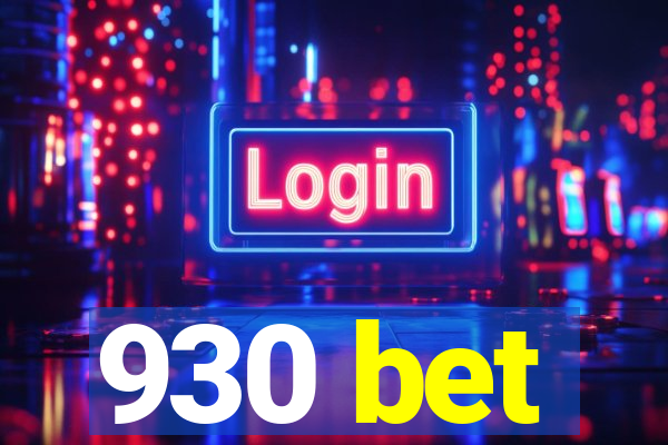 930 bet