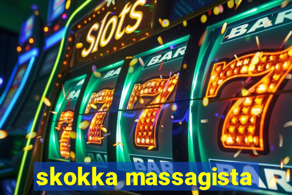 skokka massagista