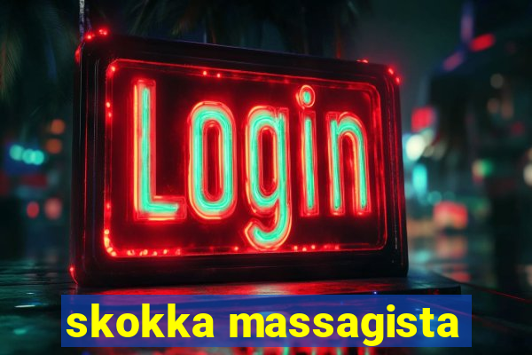 skokka massagista