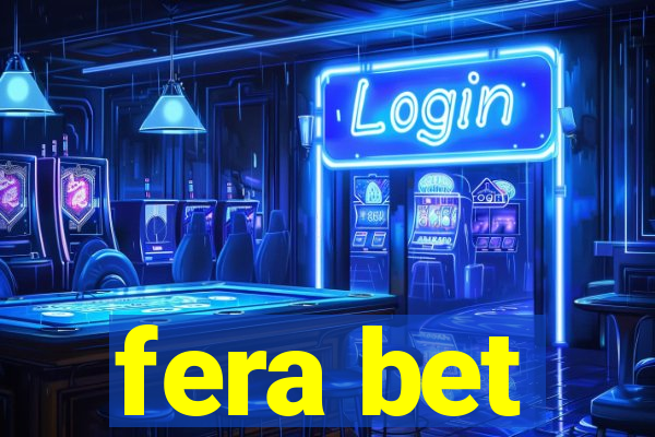 fera bet