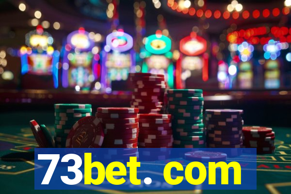 73bet. com