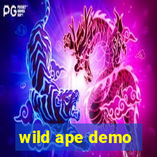 wild ape demo