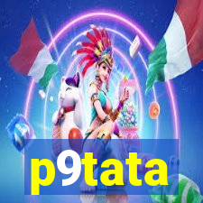 p9tata