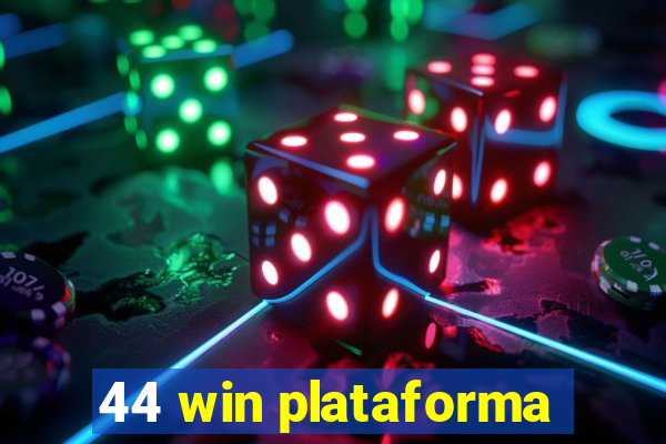 44 win plataforma