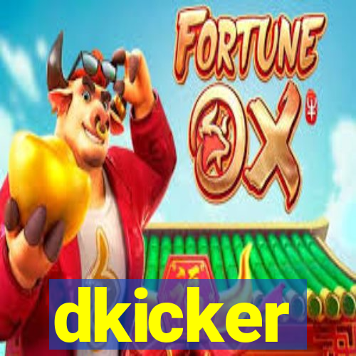 dkicker