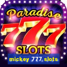 mickey 777 slots