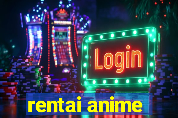 rentai anime