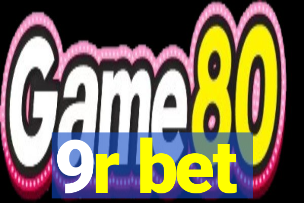 9r bet