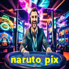 naruto pix