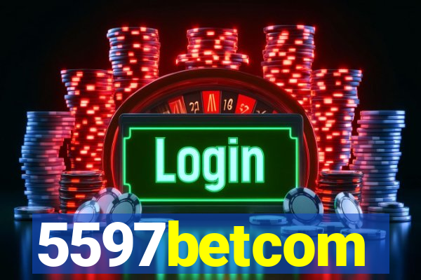 5597betcom