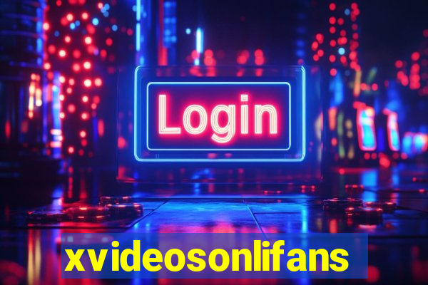 xvideosonlifans